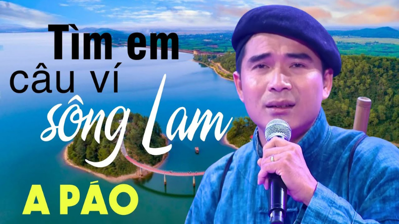 lời bài hát tìm em câu ví sông lam