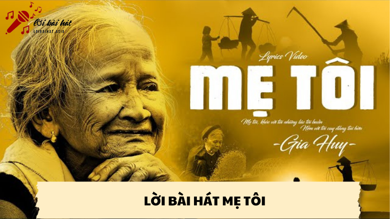 lời bài hát mẹ tôi